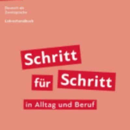 Schritt fr Schritt in Alltag und Beruf 3 Lehrerhandbuch Deutsch als Zweitsprache