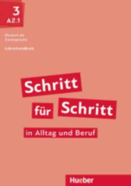 Schritt fr Schritt in Alltag und Beruf 3 Lehrerhandbuch Deutsch als Zweitsprache