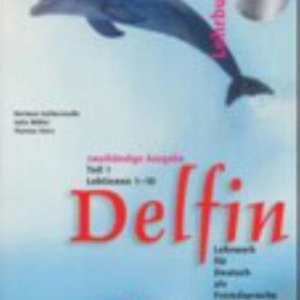 Delfin  Zweibandige Ausgabe Lehrbuch Teil 1