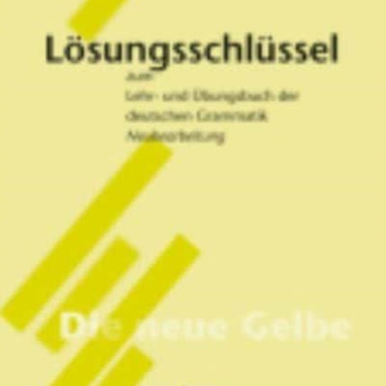 Lehr- und Ubungsbuch der deutschen Grammatik: Schlussel (A2-C1)