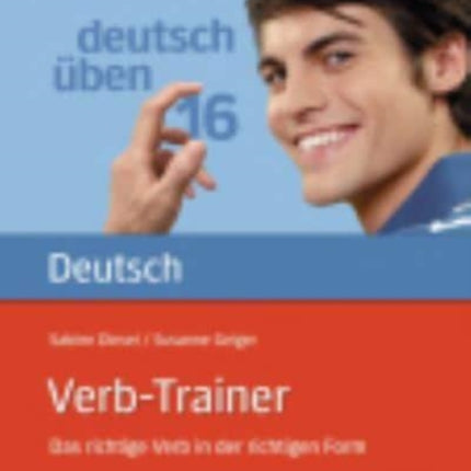 Deutsch uben: Band 16: Verbtrainer