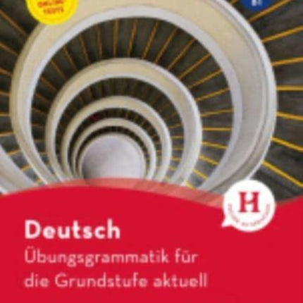 Ubungsgrammtik fur die Grundstufe  aktuell  Buch mit Online Tests