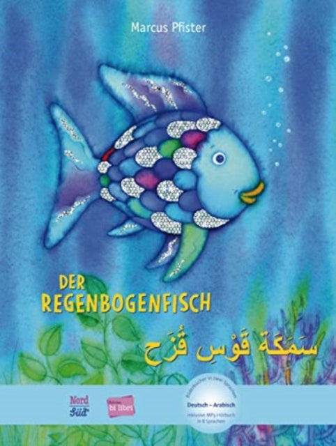 Der Regenbogenfisch Kinderbuch DeutschArabisch mit MP3Hrbuch zum Herunterladen