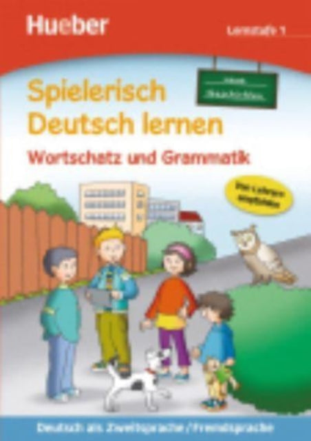 Spielerisch Deutsch lernen Lernstufe 1  Wortschatz und GrammatikNeue Geschic