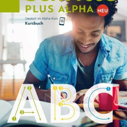 Schritte plus Alpha Neu 1 Kursbuch Deutsch als Zweitsprache