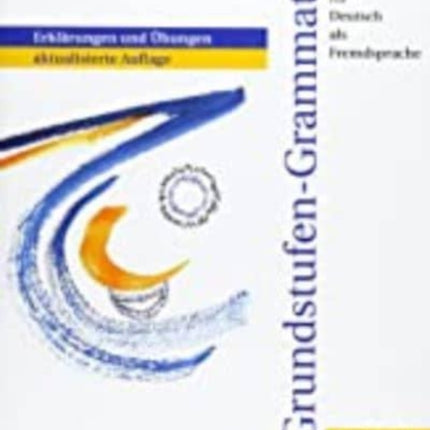 GrundstufenGrammatik fr Deutsch als Fremdsprache