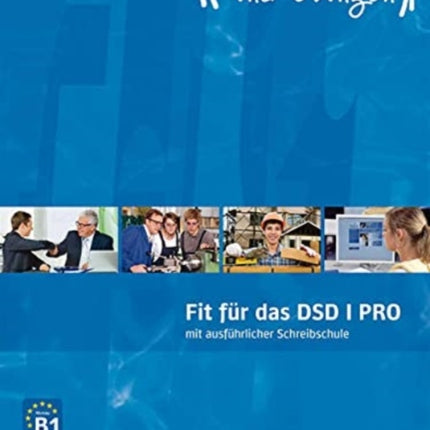 Fit fr das DSD I PRO  bungsbuch Deutsch als Fremdsprache  bungsbuch mit Audios online