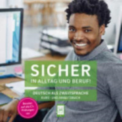Sicher in Alltag und Beruf C12 Kursbuch