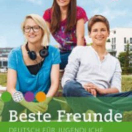 Beste Freunde A2 Paket Kursbuch A21 und A22 Deutsch fr Jugendliche Deutsch als Fremdsprache