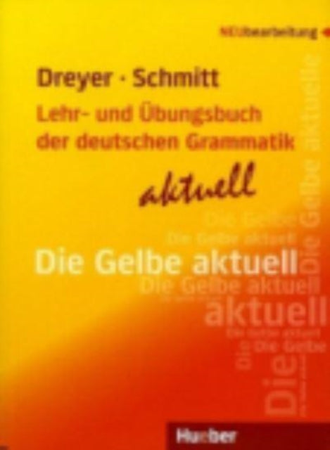 Lehr und Ubungsbuch der deutschen Grammatik  aktuell Lehrbuch  aktuell A2