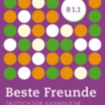 Beste Freunde Lehrerhandbuch B11