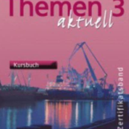 Themen Aktuell Pack  Kursbuch und Arbeitsbuch 3