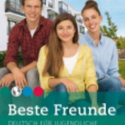 Beste Freunde Kursbuch B12