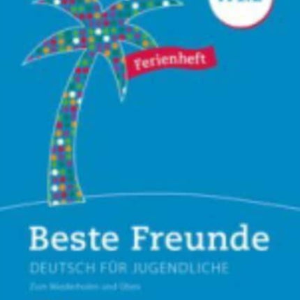 Beste Freunde Ferienheft A12