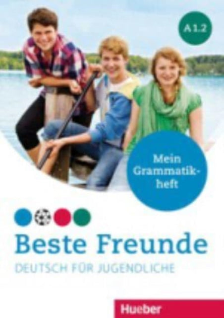 Beste Freunde A12 Deutsch fr Jugendliche Deutsch als Fremdsprache  Mein Grammatikheft