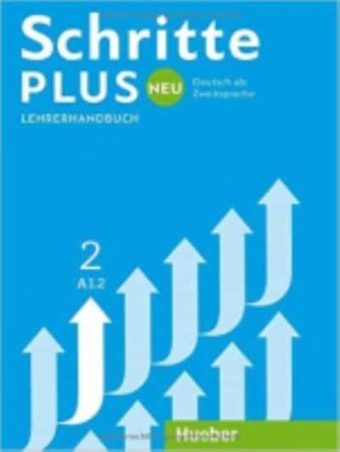 Schritte Plus Neu  sechsbandige Ausgabe Lehrerhandbuch A12