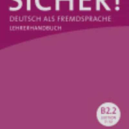 Sicher in Teilbanden Lehrerhandbuch B22