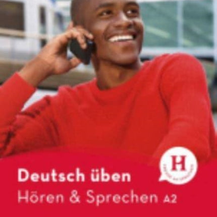 Deutsch ben  Hren  Sprechen A2 Buch mit Audios online