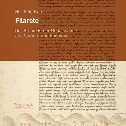 Hermathena: Der Architekt der Renaissance als Demiurg und PÃ¤dagoge