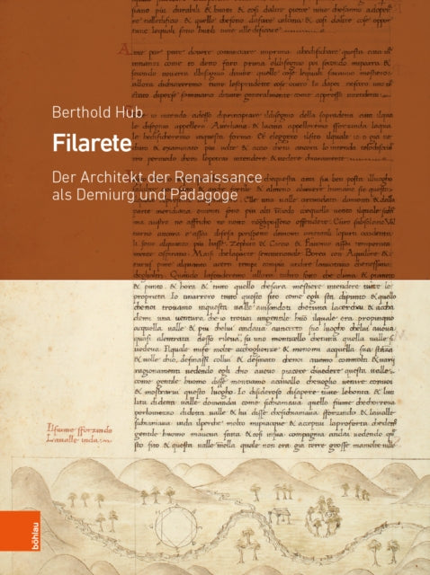 Hermathena: Der Architekt der Renaissance als Demiurg und PÃ¤dagoge