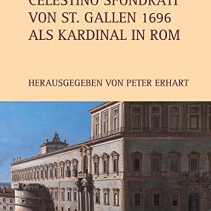 Fürstabt Celestino Sfondrati von St. Gallen 1696 als Kardinal in Rom