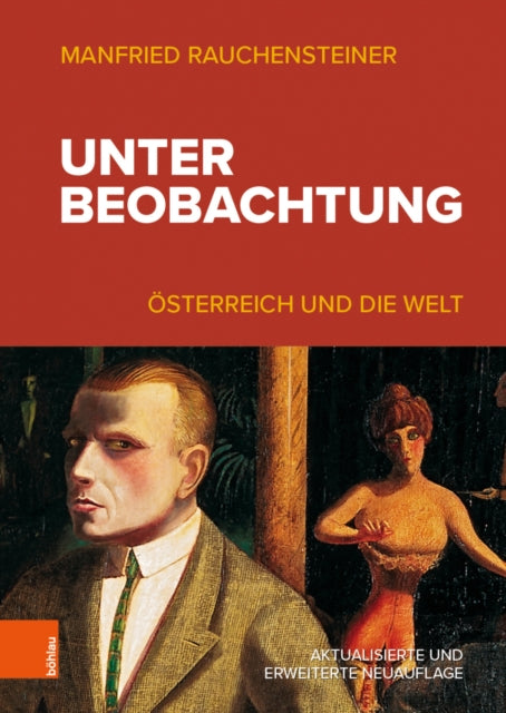 Unter Beobachtung: osterreich seit 1918