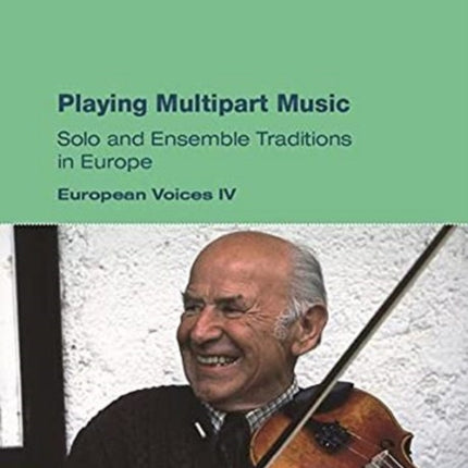 Playing Multipart Music: Solo and Ensemble