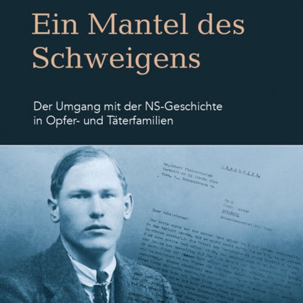Ein Mantel des Schweigens: Der Umgang mit der