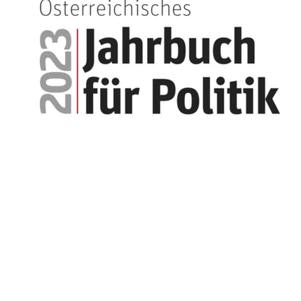 Osterreichisches Jahrbuch Fur Politik 2023