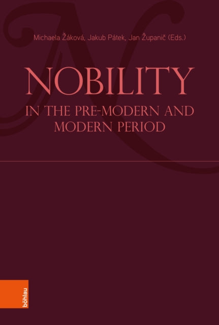 Nobility in the PreModern and Modern Period