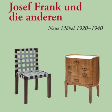 Josef Frank und die anderen