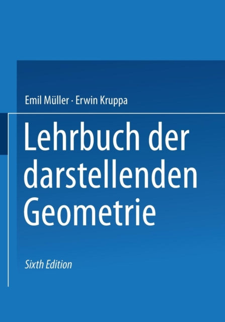 Lehrbuch der darstellenden Geometrie