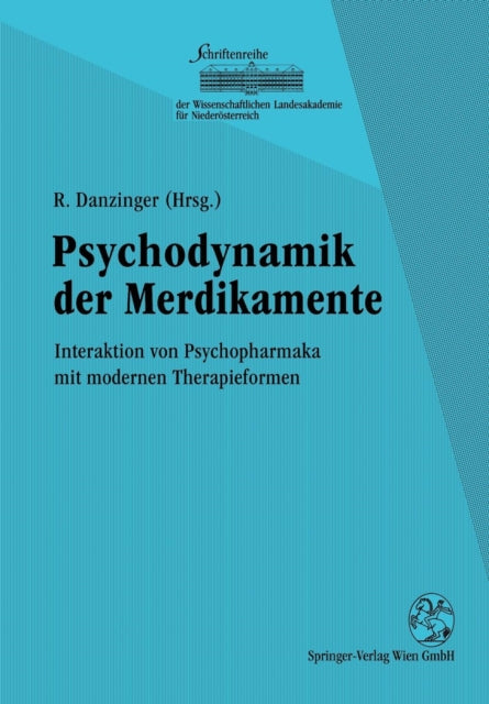Psychodynamik der Medikamente: Interaktion von