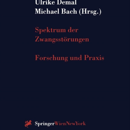 Spektrum der Zwangsstörungen: Forschung und