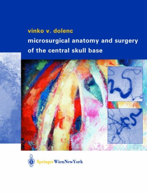 Microsurgical Anatomy and Surgery of the Central