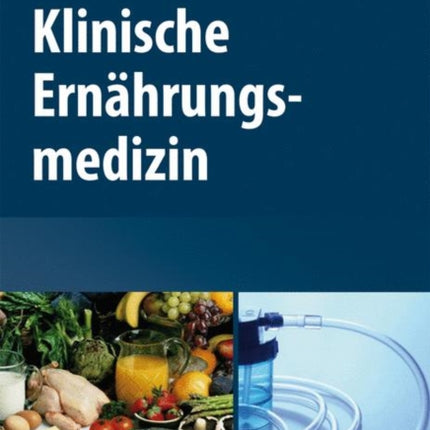 Klinische Ernährungsmedizin