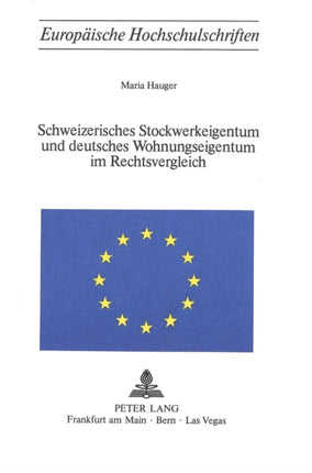Schweizerisches Stockwerkeigentum Und Deutsches