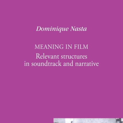 Meaning in Film: Relevant Structures in