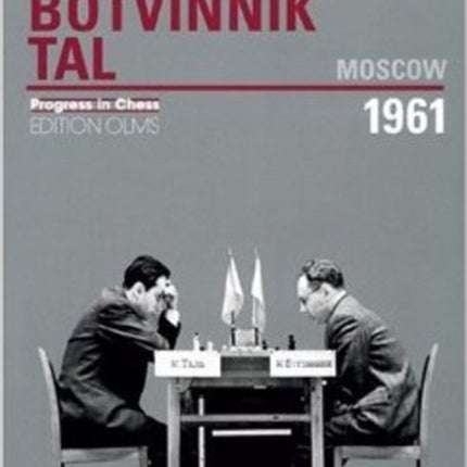 World Championship Return Match Botvinnik V Tal, MOSCOW 1961