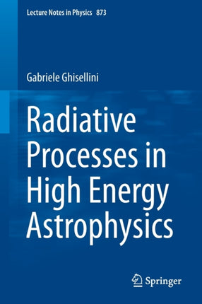 Radiative Processes in High Energy Astrophysics