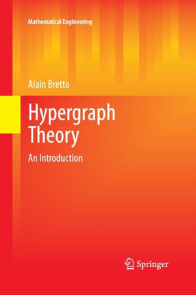 Hypergraph Theory: An Introduction