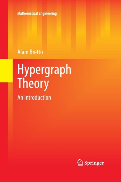 Hypergraph Theory: An Introduction