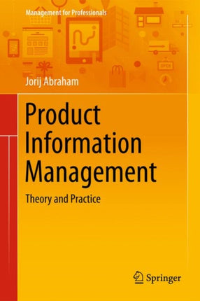 Product Information Management: Theory and Practice