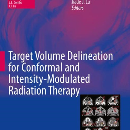 Target Volume Delineation for Conformal and Intensity-Modulated Radiation Therapy