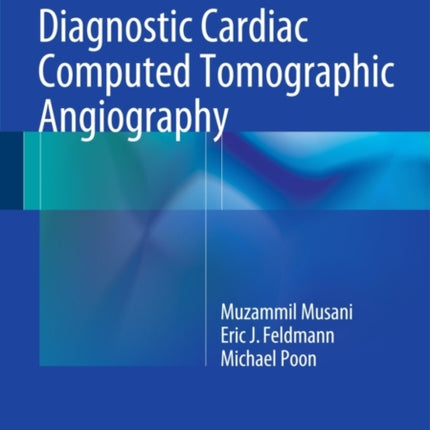 Clinical Pearls in Diagnostic Cardiac Computed