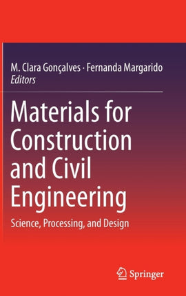 Materials for Construction and Civil Engineering: