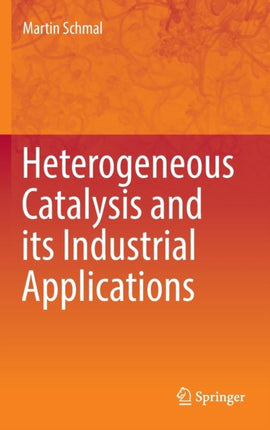 Heterogeneous Catalysis and its Industrial
