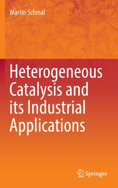 Heterogeneous Catalysis and its Industrial