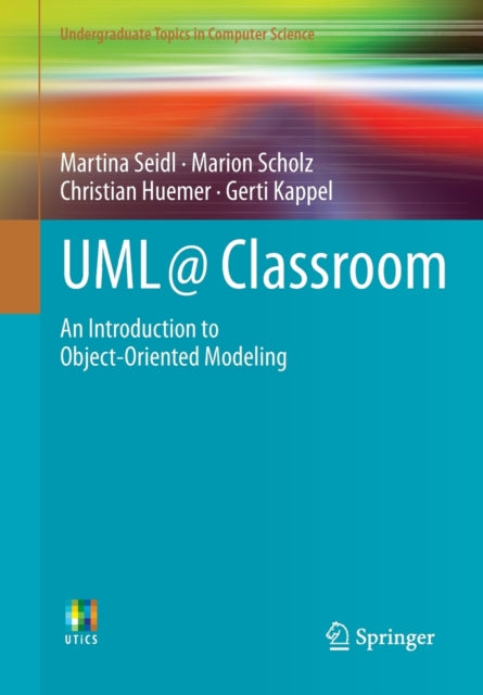 UML @ Classroom: An Introduction to