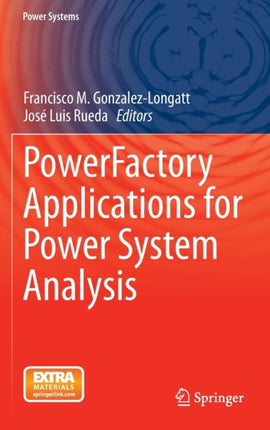 PowerFactory Applications for Power System Analysis
